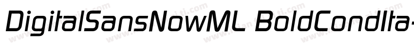 DigitalSansNowML BoldCondIta字体转换
